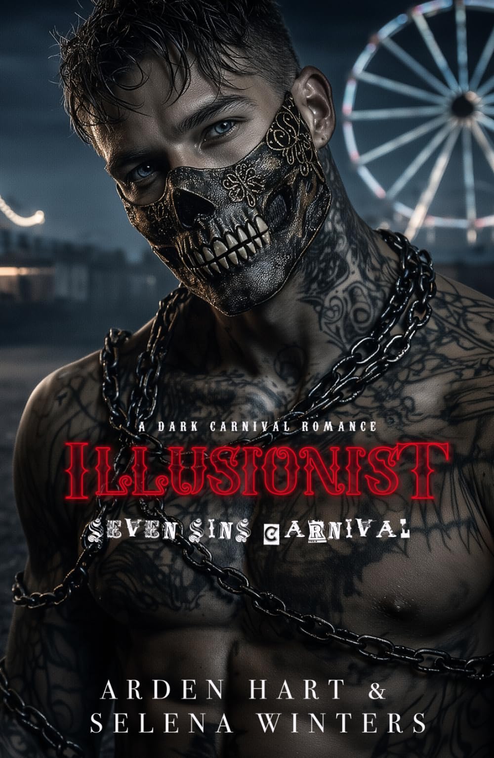 Illusionist: A Dark Carnival Romance (Seven Sins Carnival)