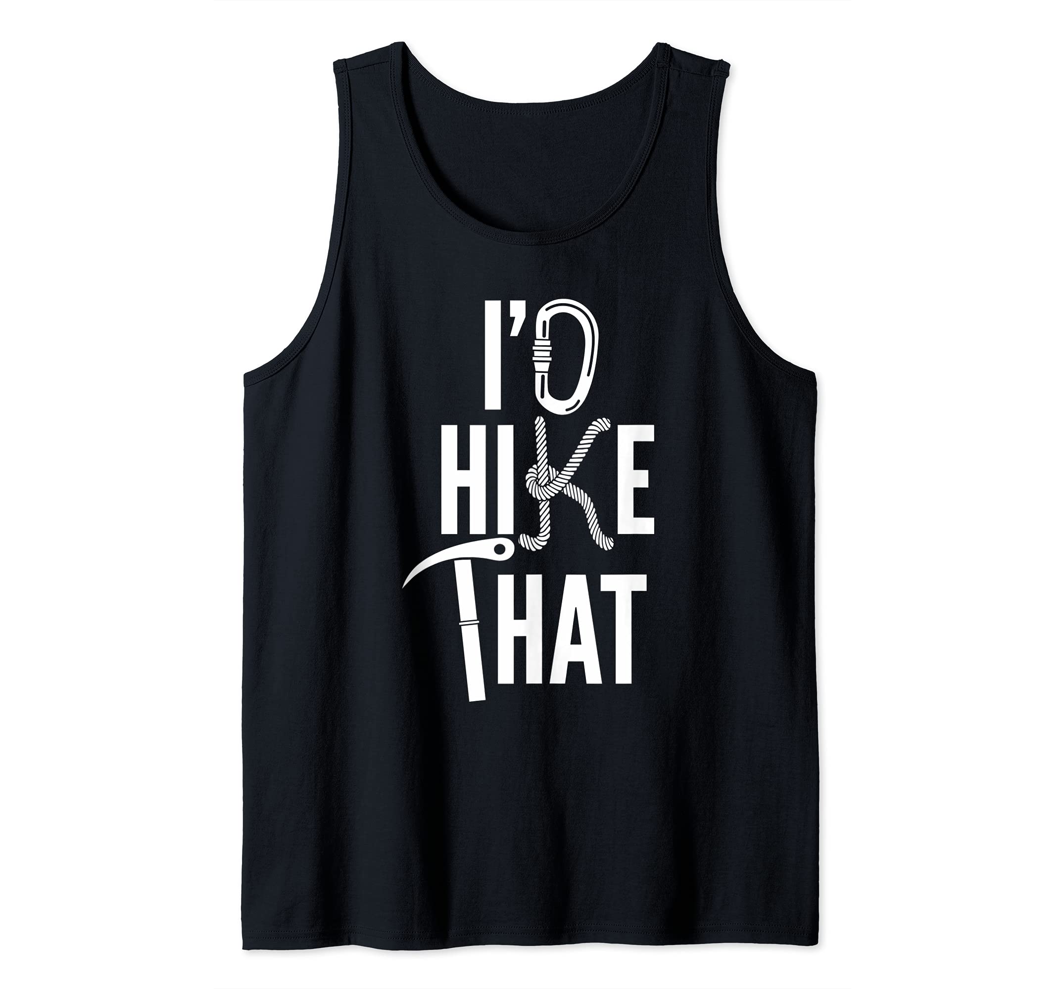 Camping I'd Hike That Fun Summer Hiking or Mountain Climbing Tank Top, Black