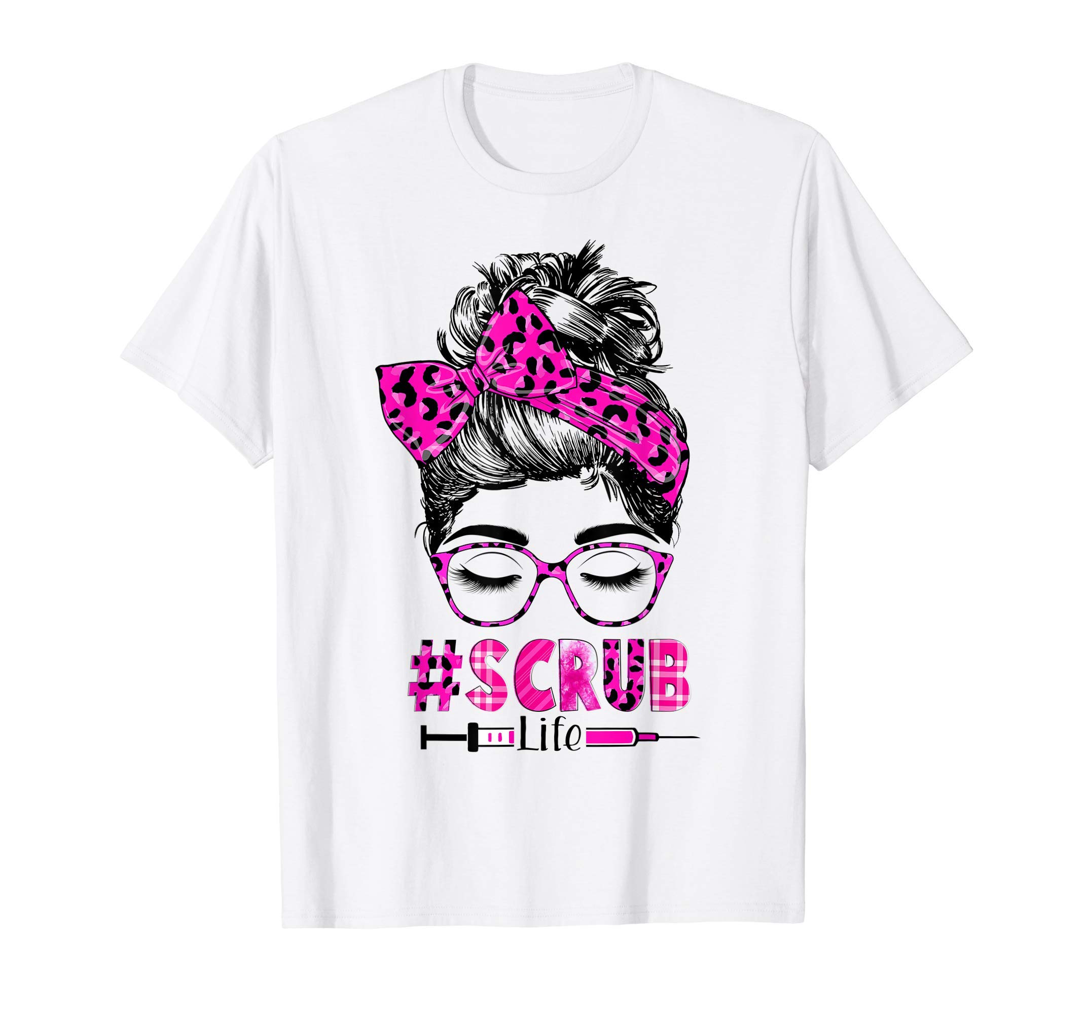 Messy Woman Bun Stethoscope Scrub Life LeopardMessy Hair Woman Bun Stethoscope Scrub Life Leopard Nurse T-Shirt