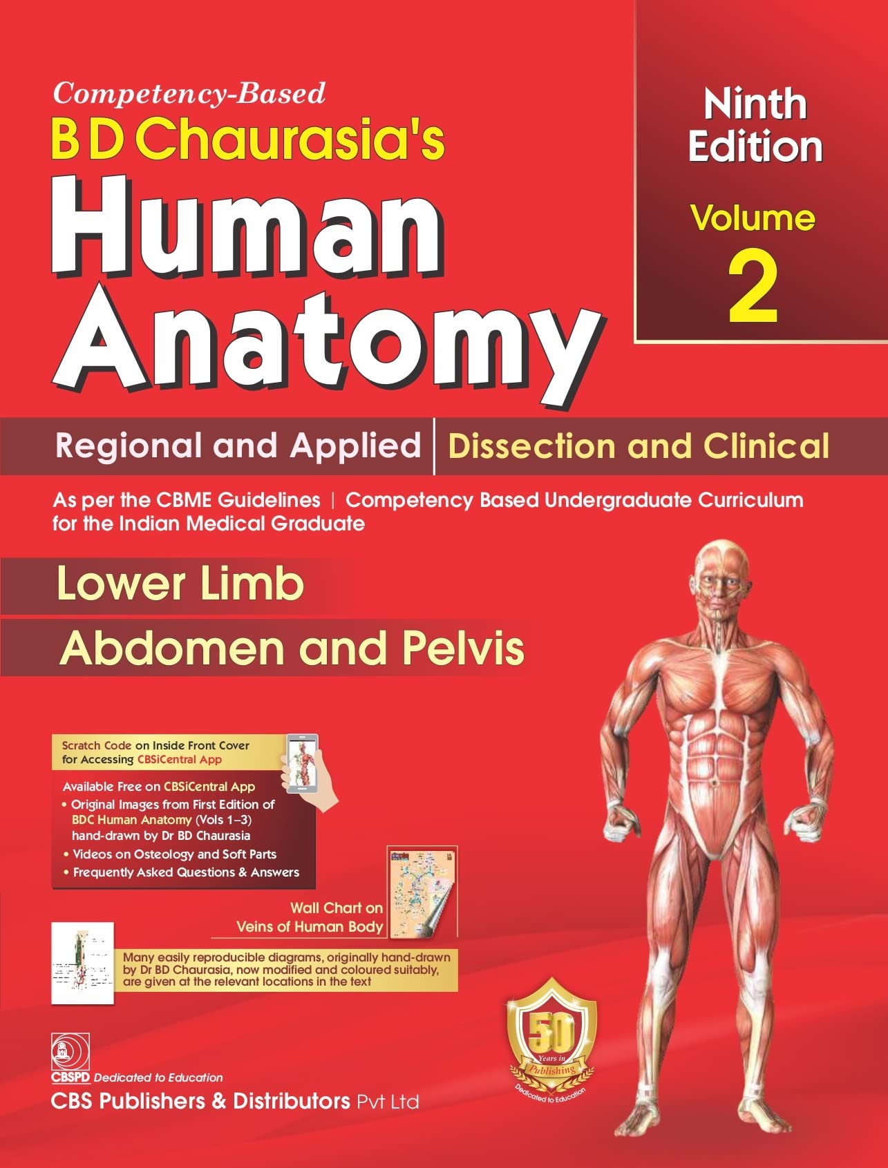 Old Edition - Bd Chaurasias Human Anatomy 9Ed Vol 2 Regional And Applied Dissection And Clinical Lower Limb Abdomen And Pelvis (Pb 2023)