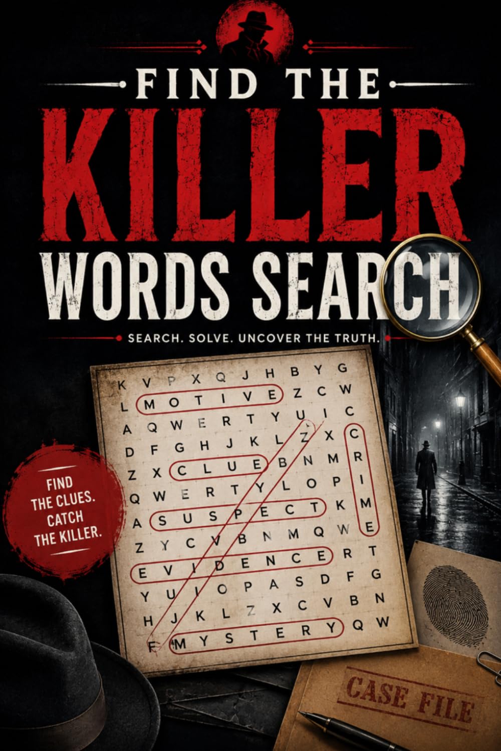 Find the KILLER: Murder Mystery Puzzle Book for Adults