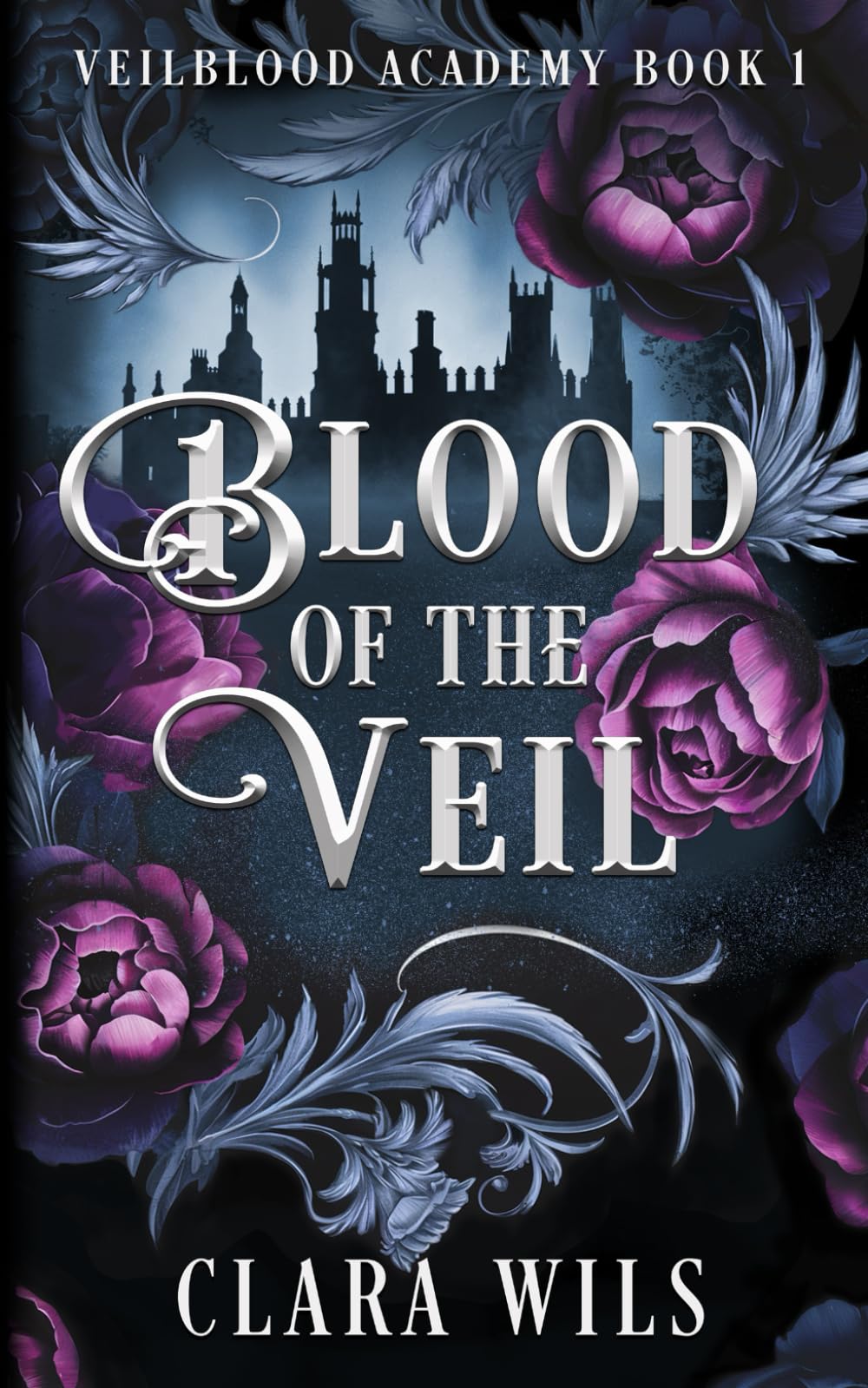 Blood of the Veil: 1 (Veilblood Academy)