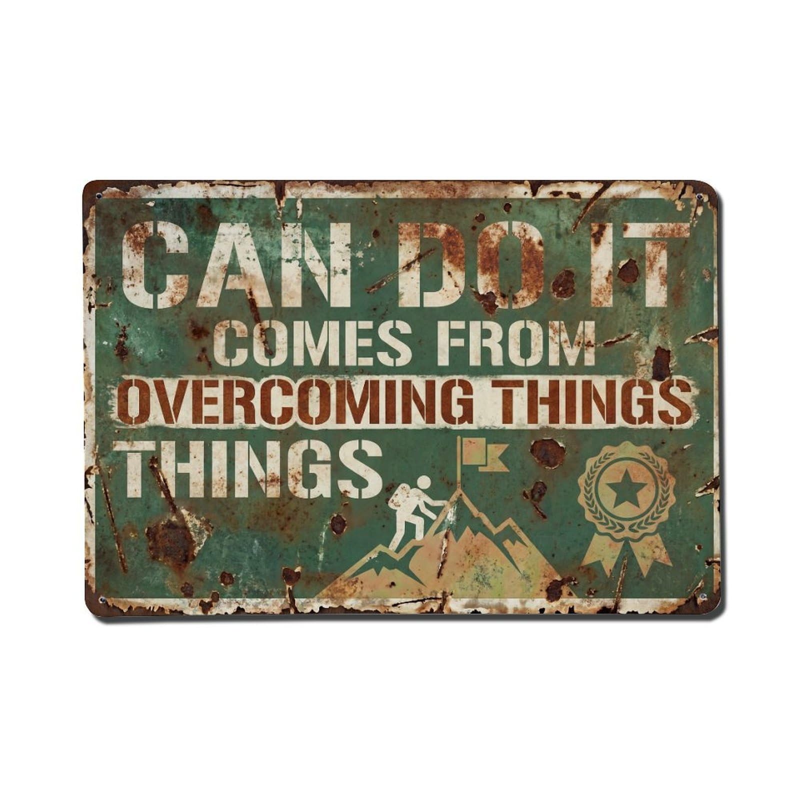 Can Do Overcoming Things Retro Motivational Slogans Metal Tin Sign Plaque Wall Decor for Cafe, Club Bar, Office, Home Garden Metal Poster 8x12Inch