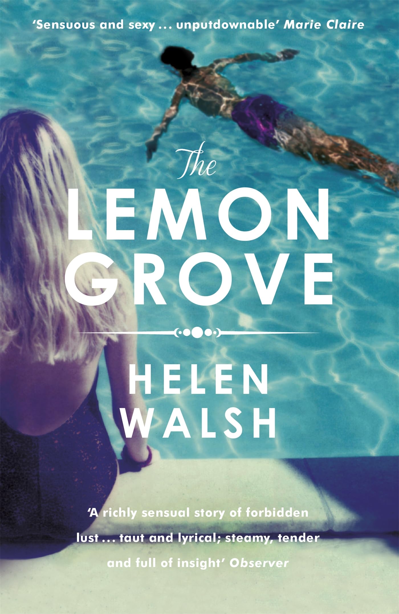 The Lemon Grove By Helen Walsh. 9781472212122