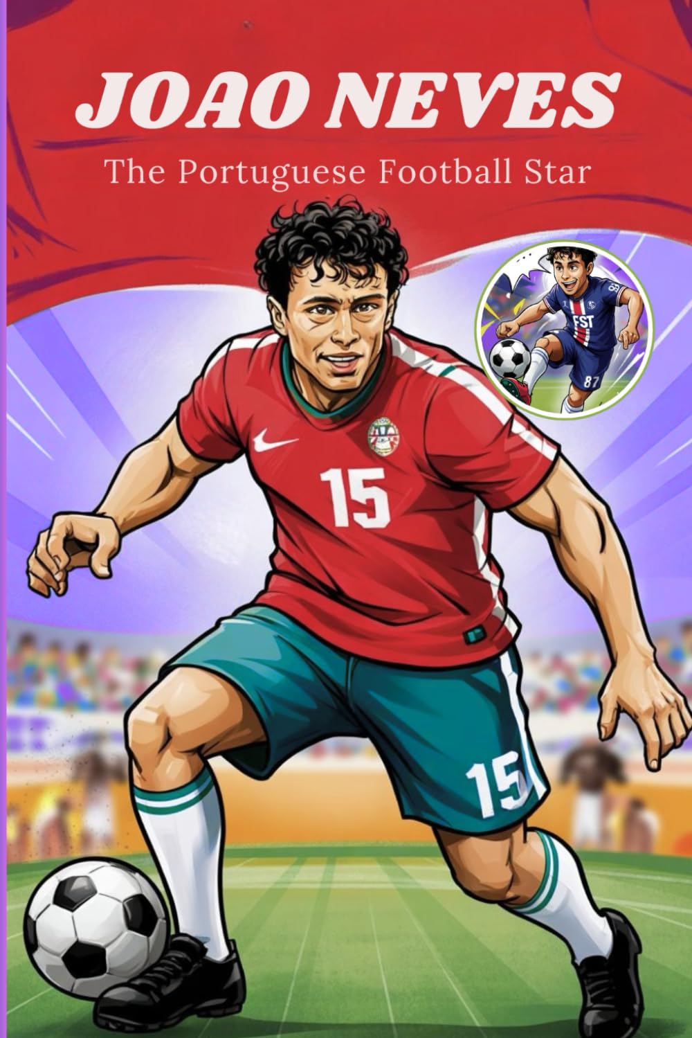 Joao Neves: The Portuguese Football Star