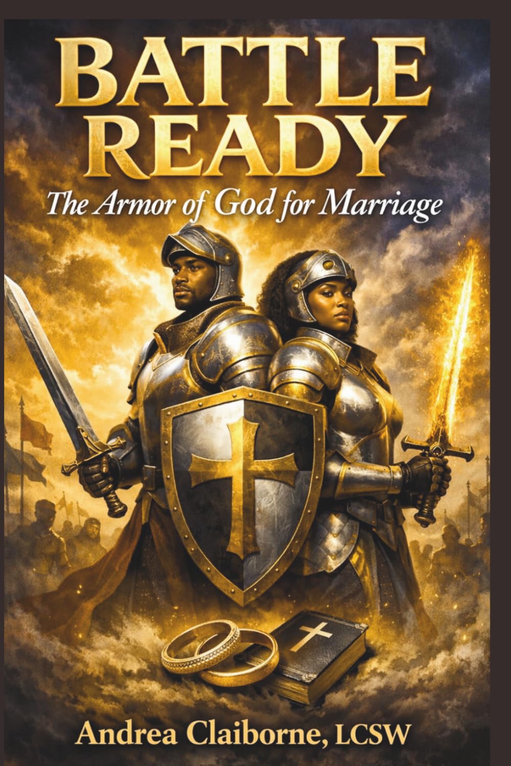 Battle Ready: The Armor of God for Marriage