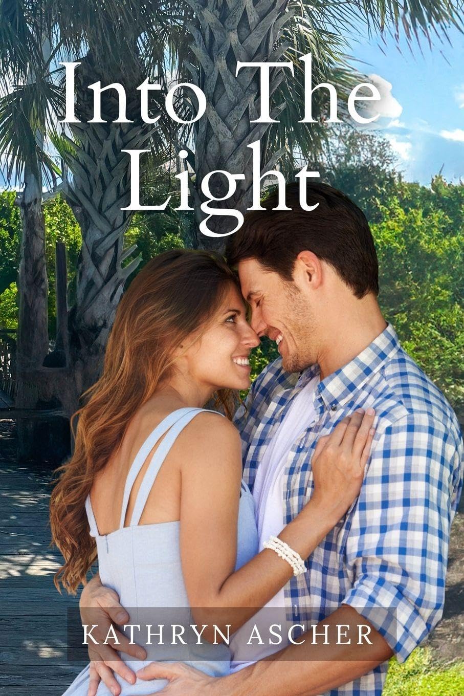 Into the Light: The Rocky Creek Series 3