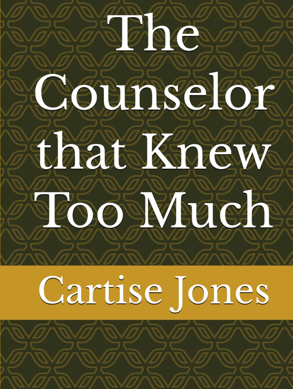The Counselor that Knew Too Much