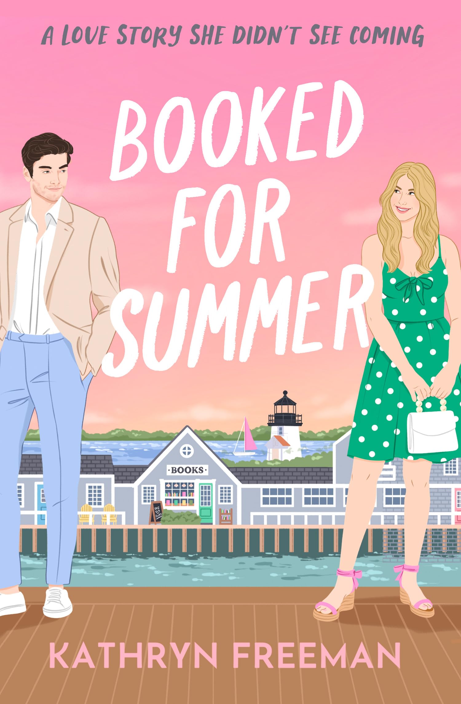 Booked for Summer: The perfect small-town, grumpy x sunshine billionaire romcom to escape with on your next vacation!: Book 10 (The Kathryn Freeman Romcom Collection)