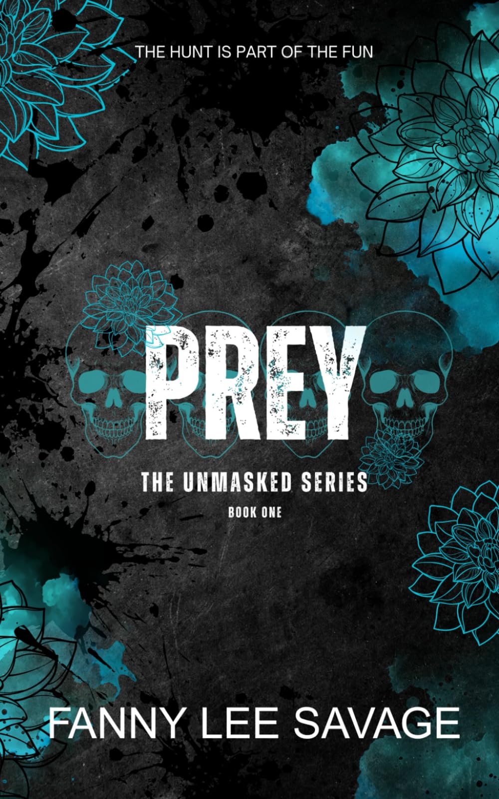 Prey: The Unmasked Series Book 1: Color int. Alternate Cover