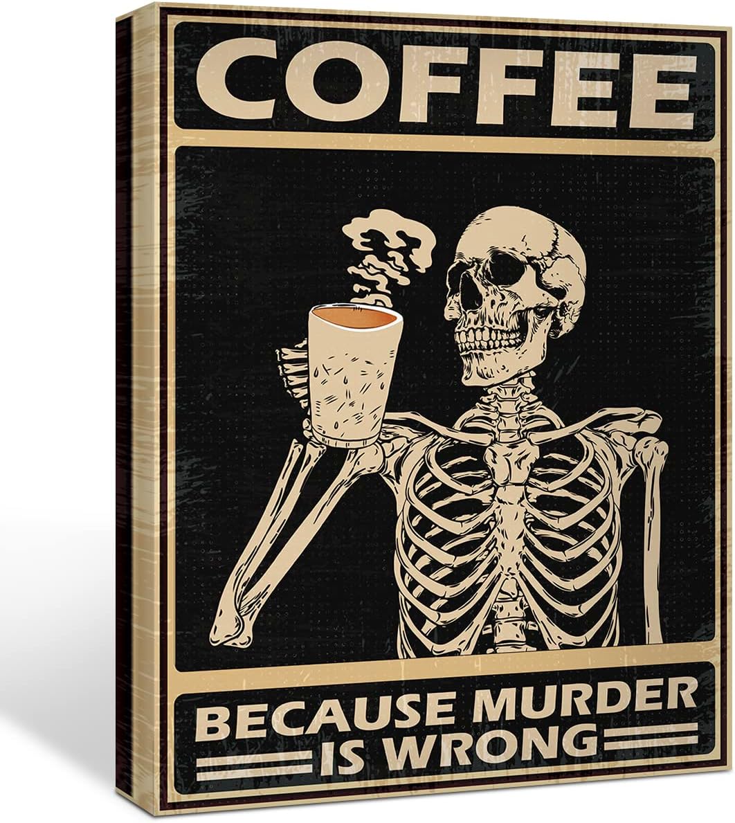 Funny Retro Coffee Skull Canvas Poster Because Murder is Wrong Print Painting for Kitchen Coffee Bar Wall Art Decoration 11.5 x 15 inch (Framed)