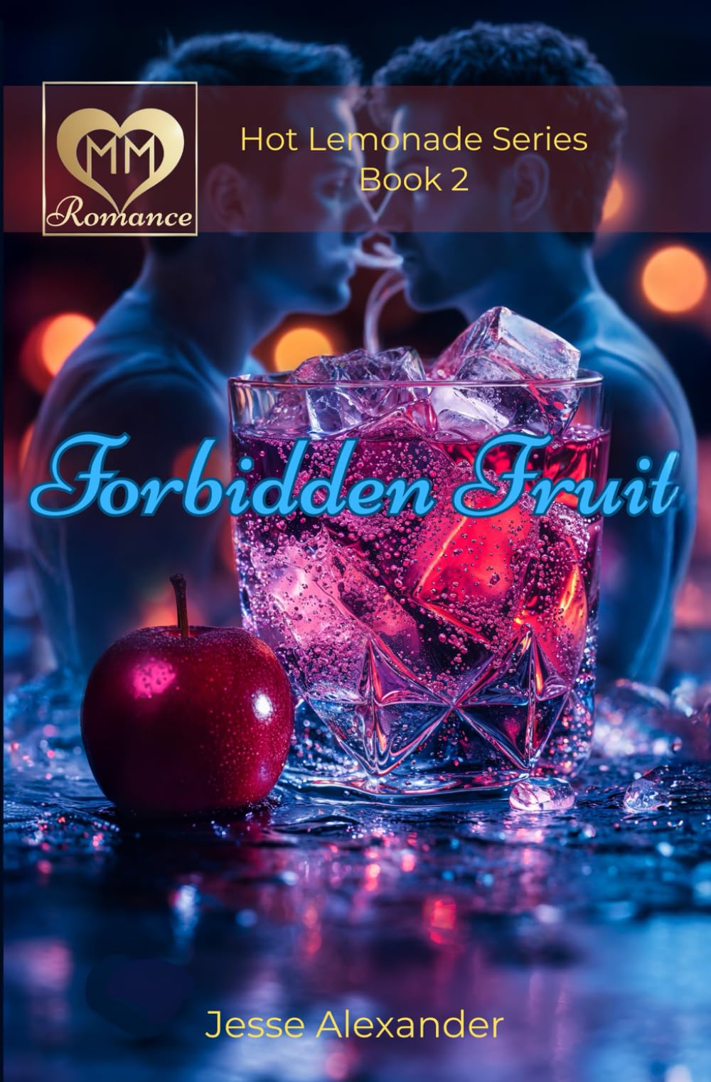 Forbidden Fruit: MM Paranormal Romance (Hot Lemonade Series)