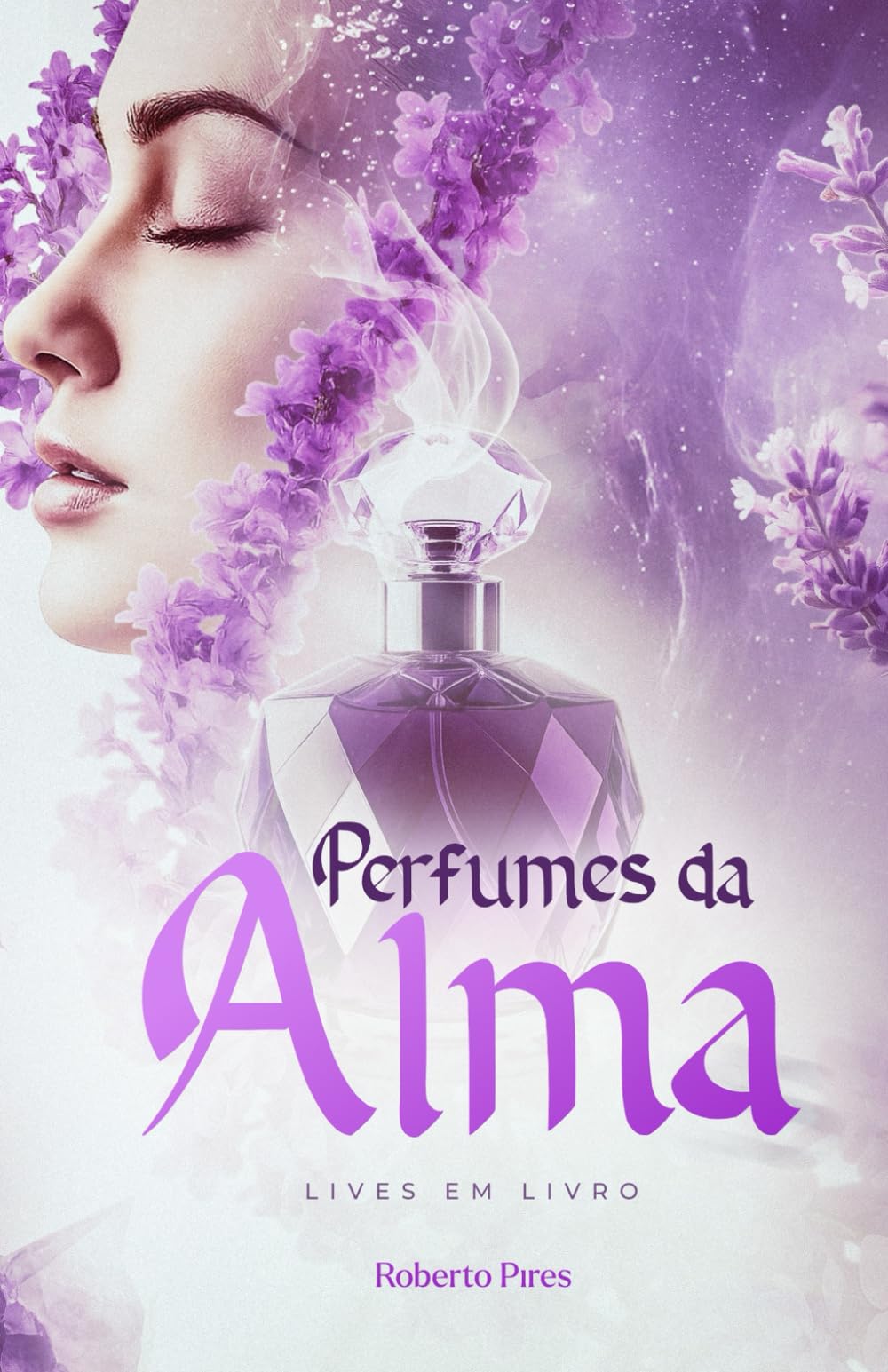Perfumes da Alma: Lives em livro