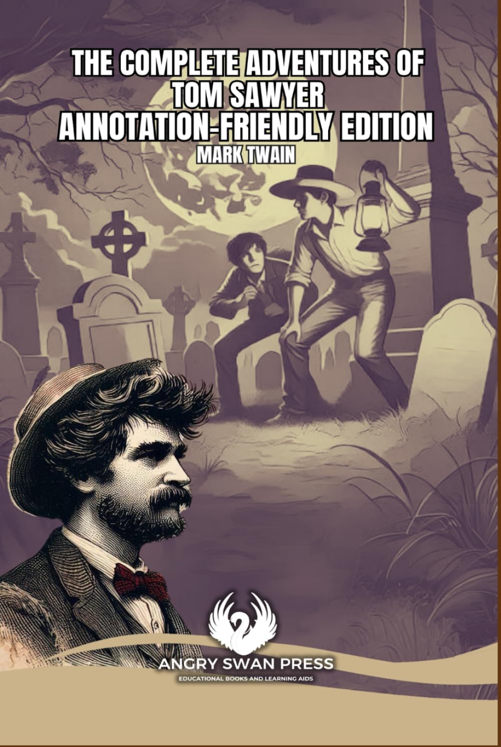 THE COMPLETE ADVENTURES OF TOM SAWYER: ANNOTATION-FRIENDLY EDITION