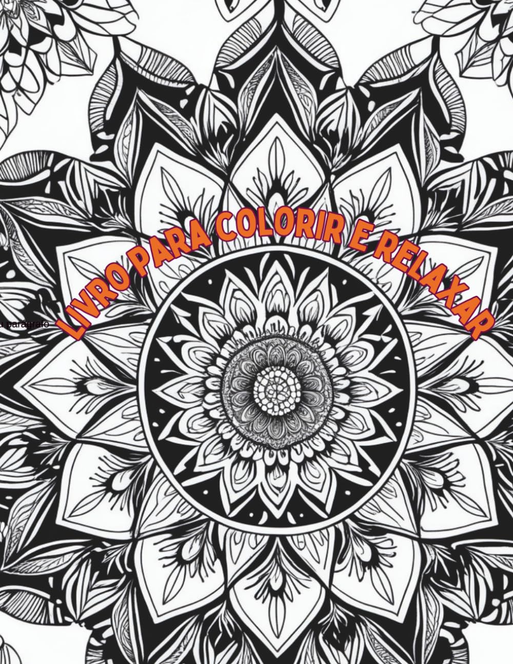 Mandala Livro para Colorir e Relaxar
