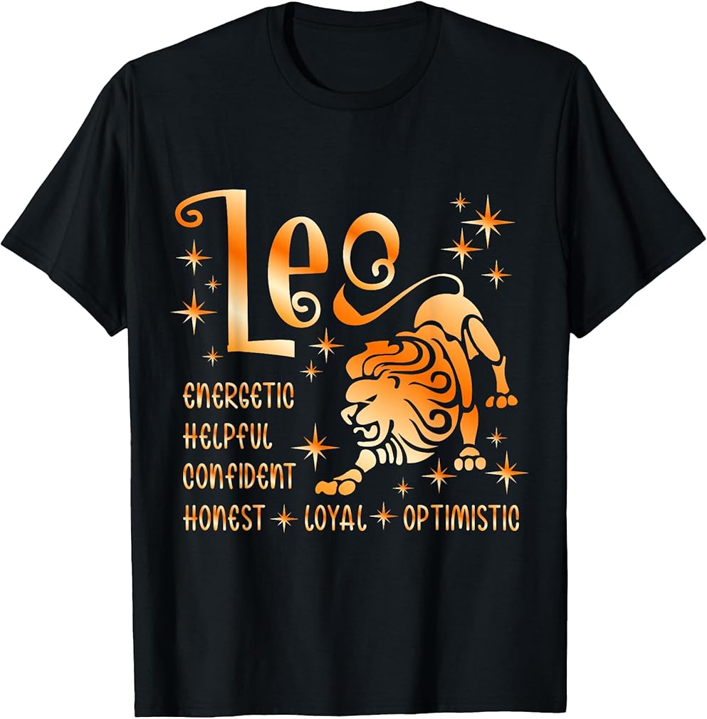 Leo Astrology Zodiac Sign Energetic, Confident, Loyal T-Shirt