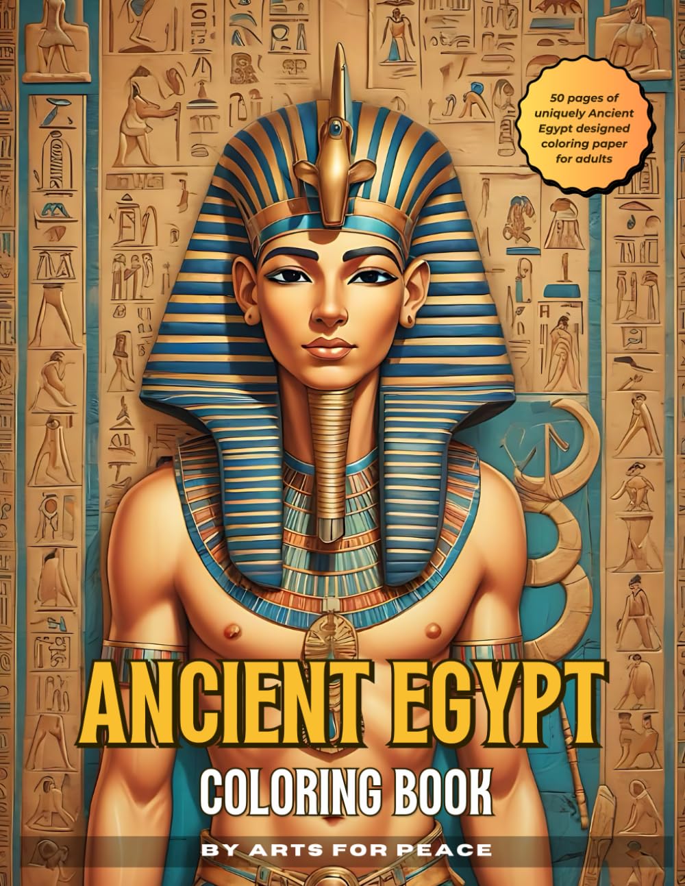 Ancient Egypt: A Time Travel Coloring Book for Adults