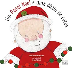 Um Papai Noel e uma dúzia de cores
