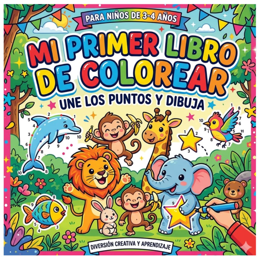 Mi Primer Libro de Une los Puntos y Colorea: Diversión creativa y aprendizaje.Traza líneas, conecta números y pinta simpáticos animales. ¡Ideal para ... la motricidad fina en niños de 3 a 5 años!