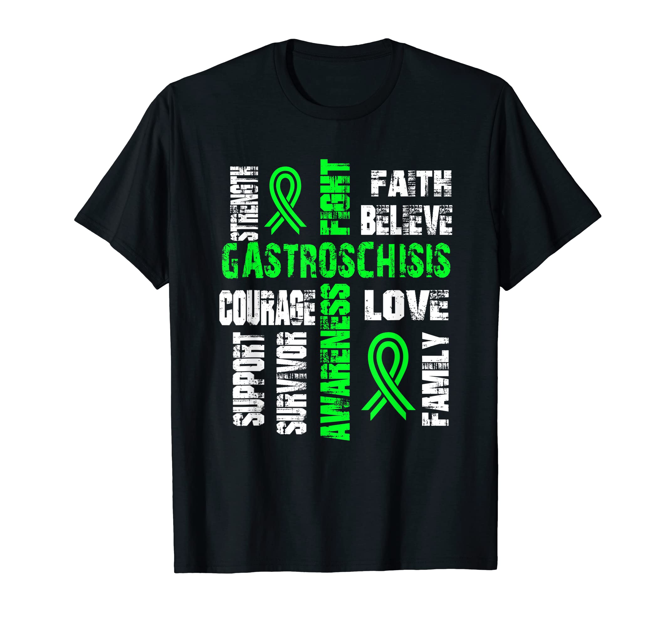 GASTROSCHISIS AwarenessSupport believe and fight GASTROSCHISIS T-Shirt