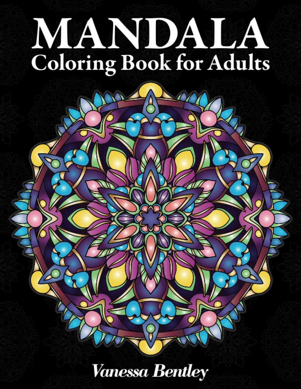 Mandala Coloring Book for Adults: 60 Intricate Mandala Designs for Stress Relief and Relaxation