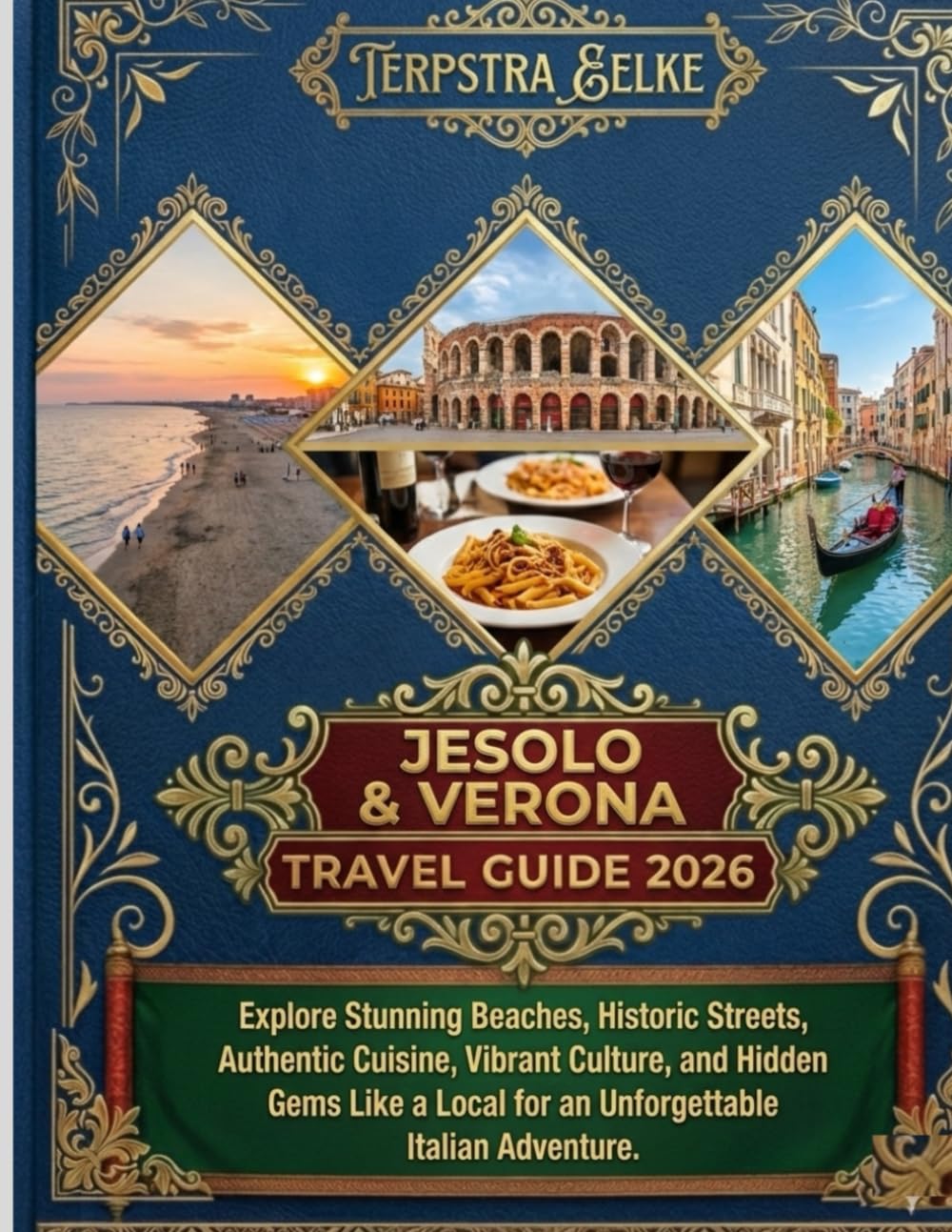 Jesolo & Verona Travel Guide 2026