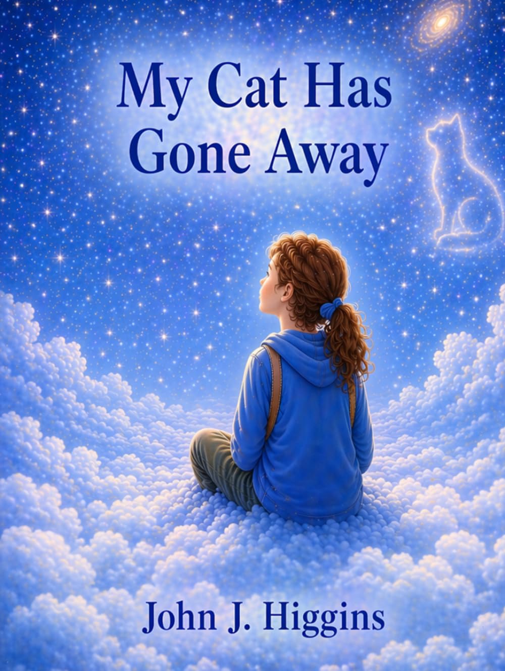 My Cat Has Gone Away (My Loved One Has Gone Away – Children’s Comfort Series)