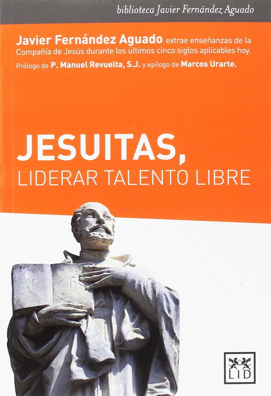 Jesuitas, liderar talento libre
