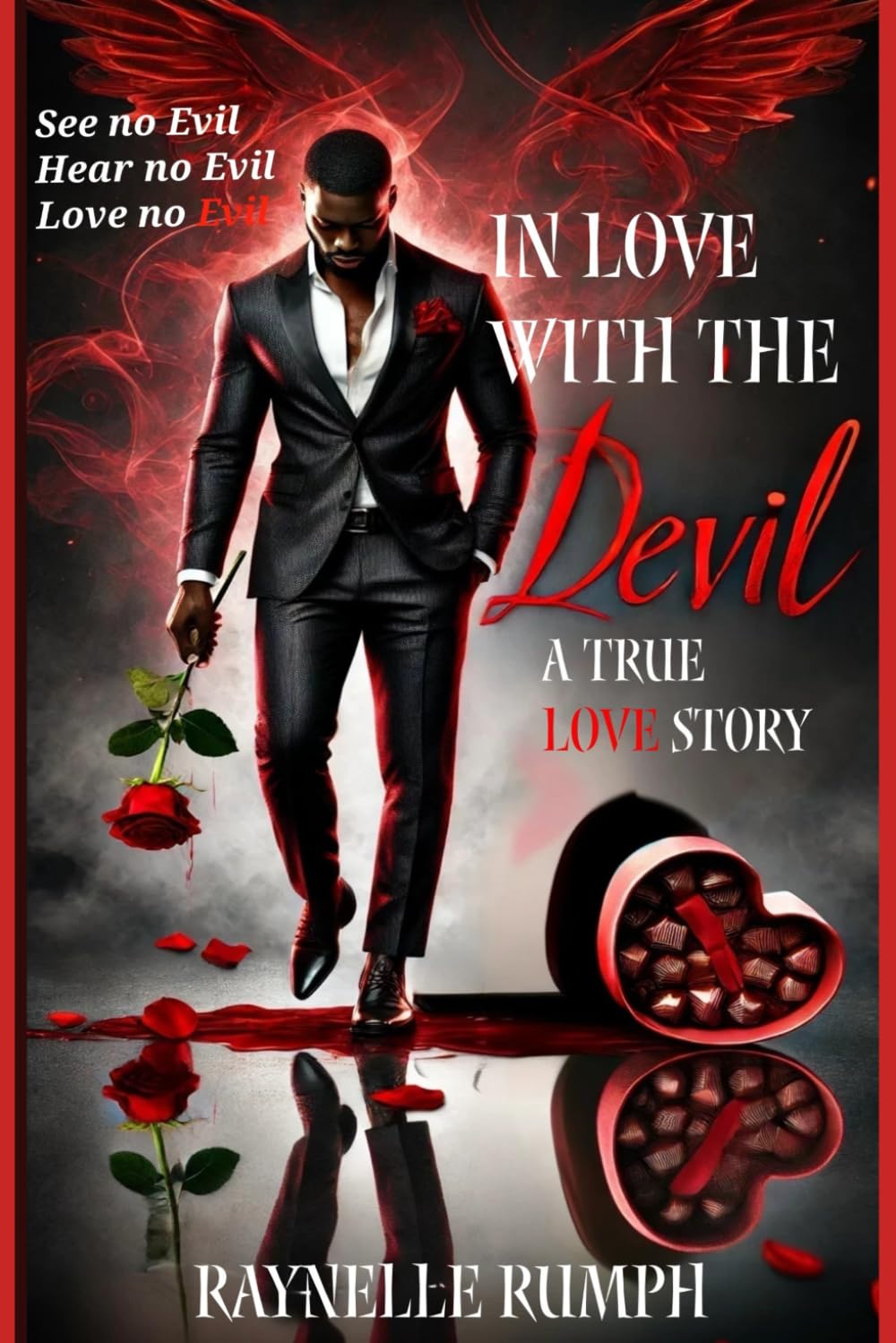In Love with the Devil: A True Love Story