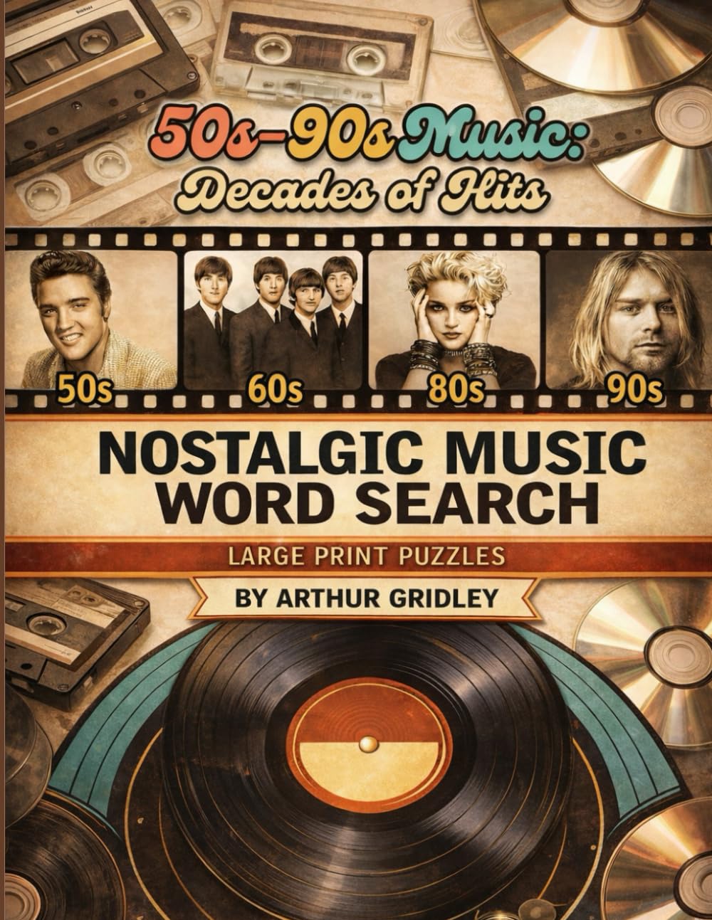 Music Through the Decades Word Search: 1950s to 1990s Hits | Large Print Puzzles for Adults, Seniors & Music Lovers