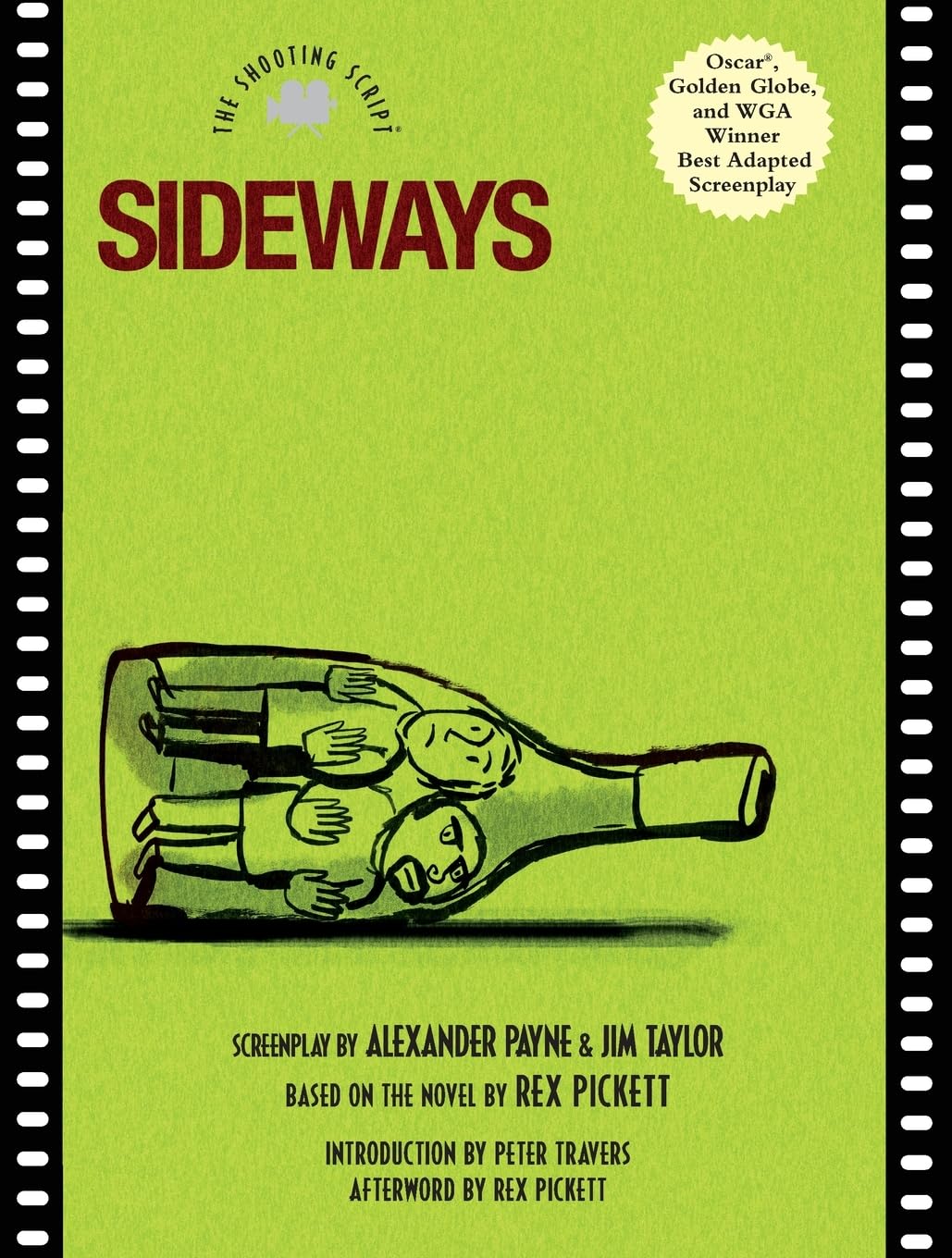Sideways: The Shooting Script (Newmarket Shooting Script) [Idioma Inglés]