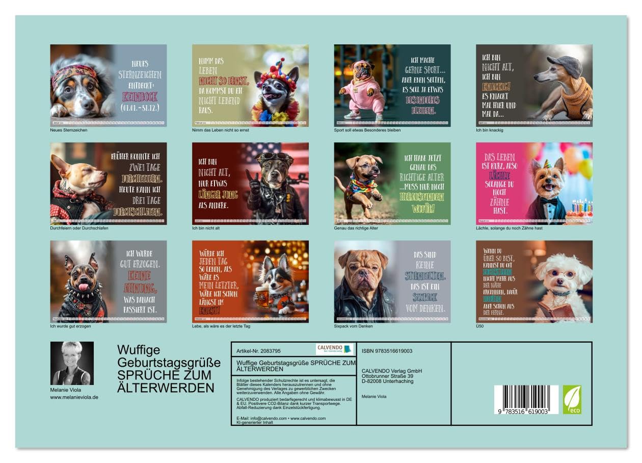 Wuffige Geburtstagsgrüße SPRÜCHE ZUM ÄLTERWERDEN (hochwertiger Premium Wandkalender 2026 DIN A2 quer), Kunstdruck in Hochglanz: Lächle, solange du noch Zähne hast (CALVENDO Spass)