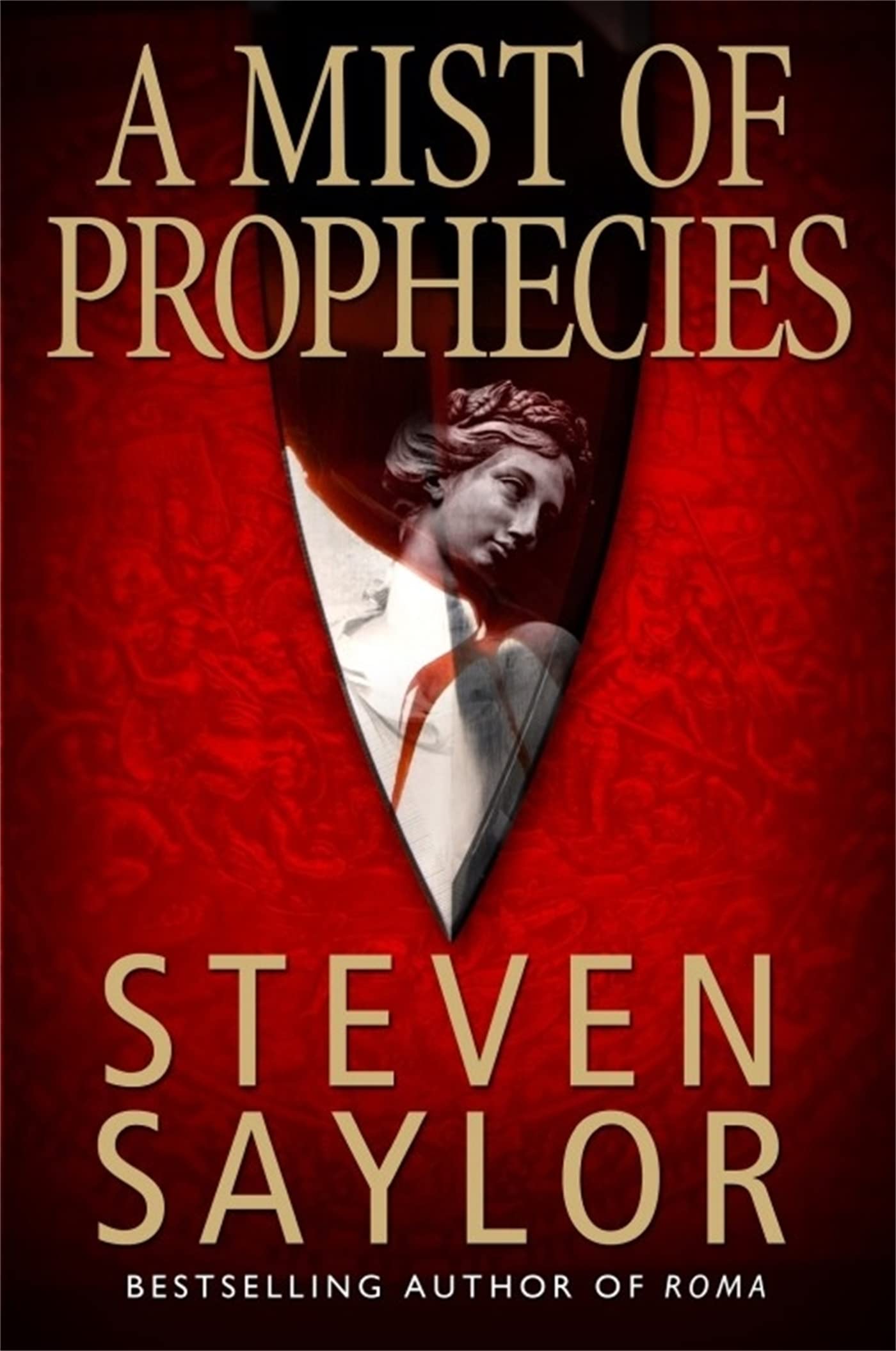 A Mist of Prophecies (Roma sub Rosa)-Steven Saylor