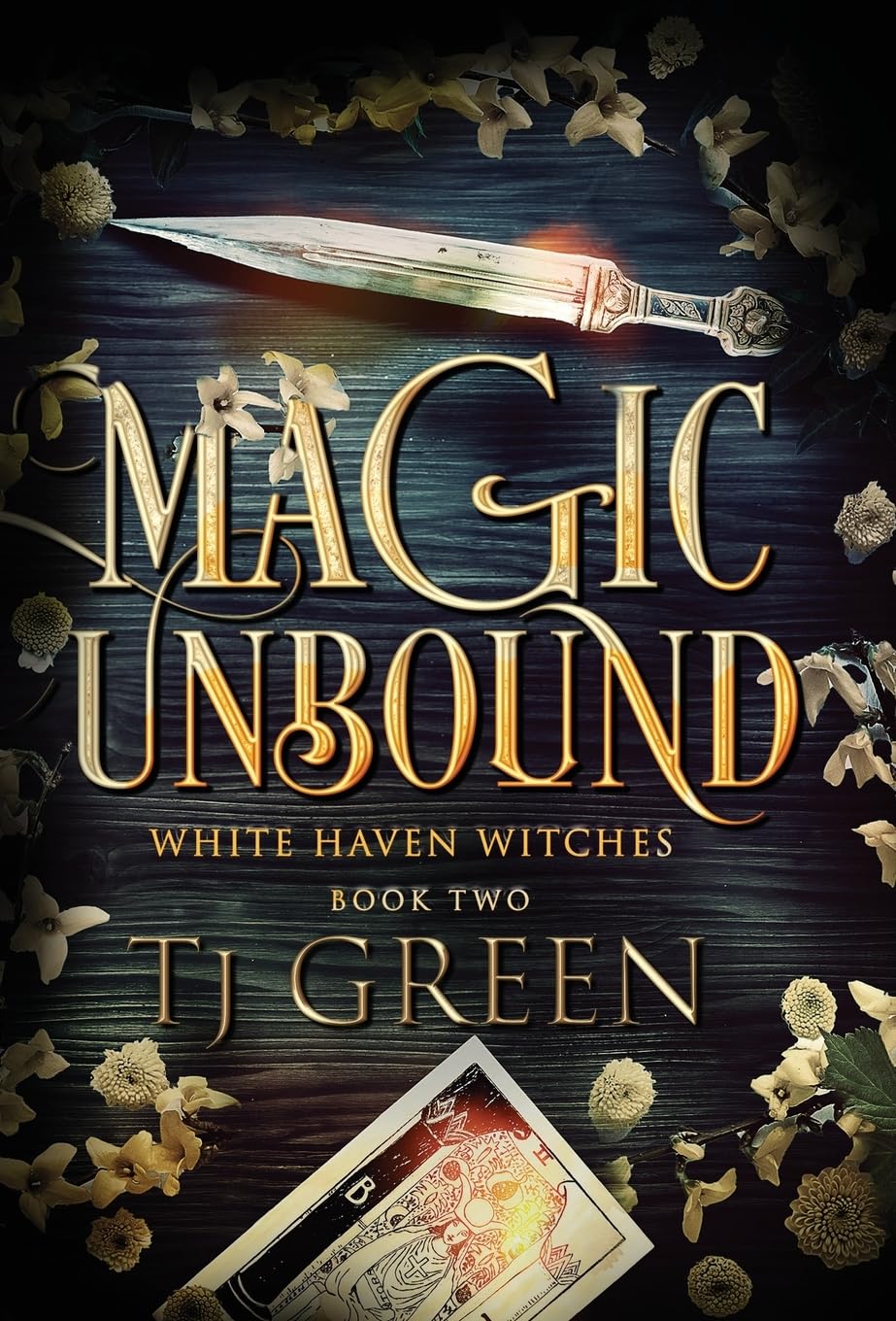 Magic Unbound: Paranormal Witch Mystery: 2 (White Haven Witches)