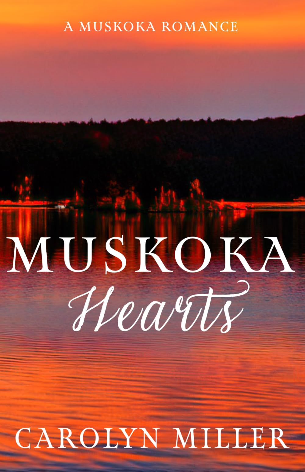 Muskoka Hearts (Muskoka Shores)