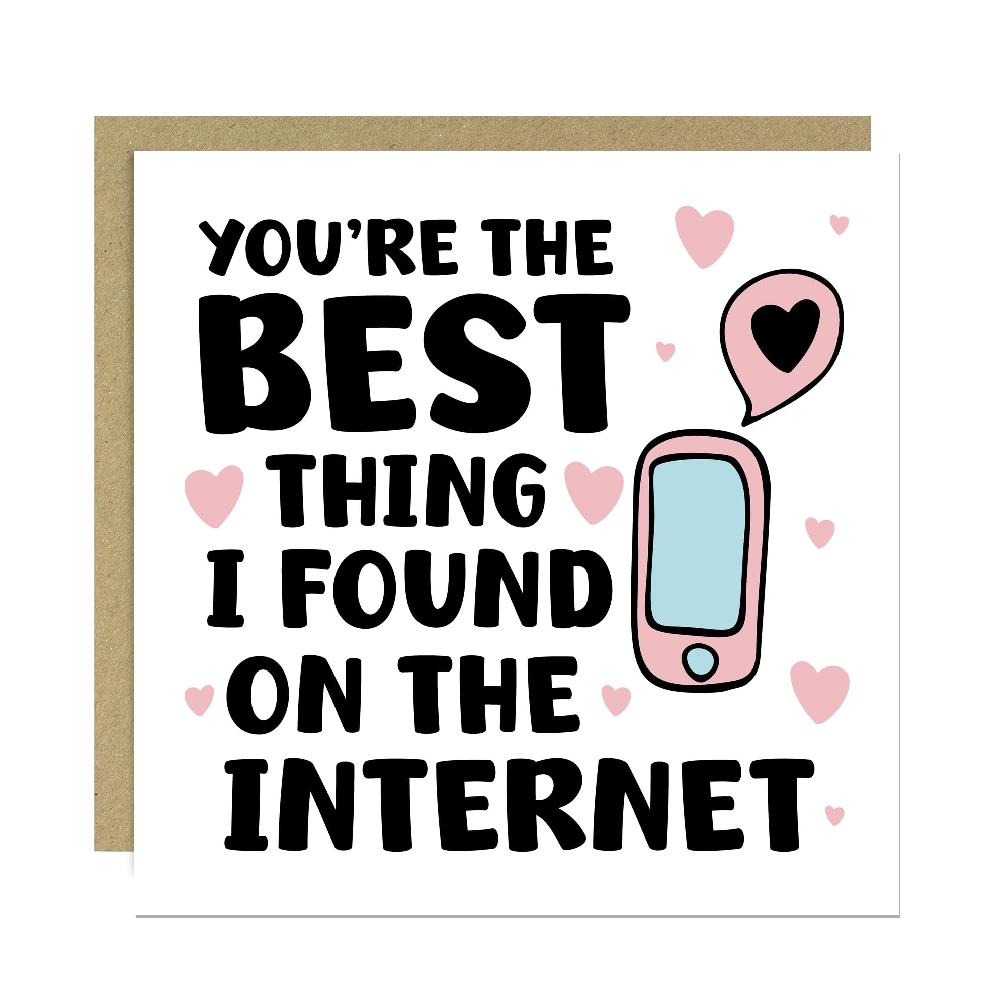 RED OCEAN FUNNY Anniversary Valentines Card For Her Him, Best Thing I Found On The Internet, Card For Boyfriend Girlfriend Husband Wife, With Kraft Envelope
