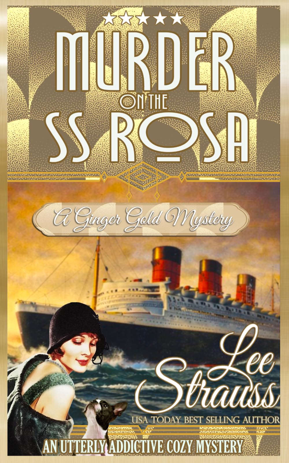 Murder on the SS Rosa: a cozy historical mystery - a novella (A Ginger Gold Mystery)