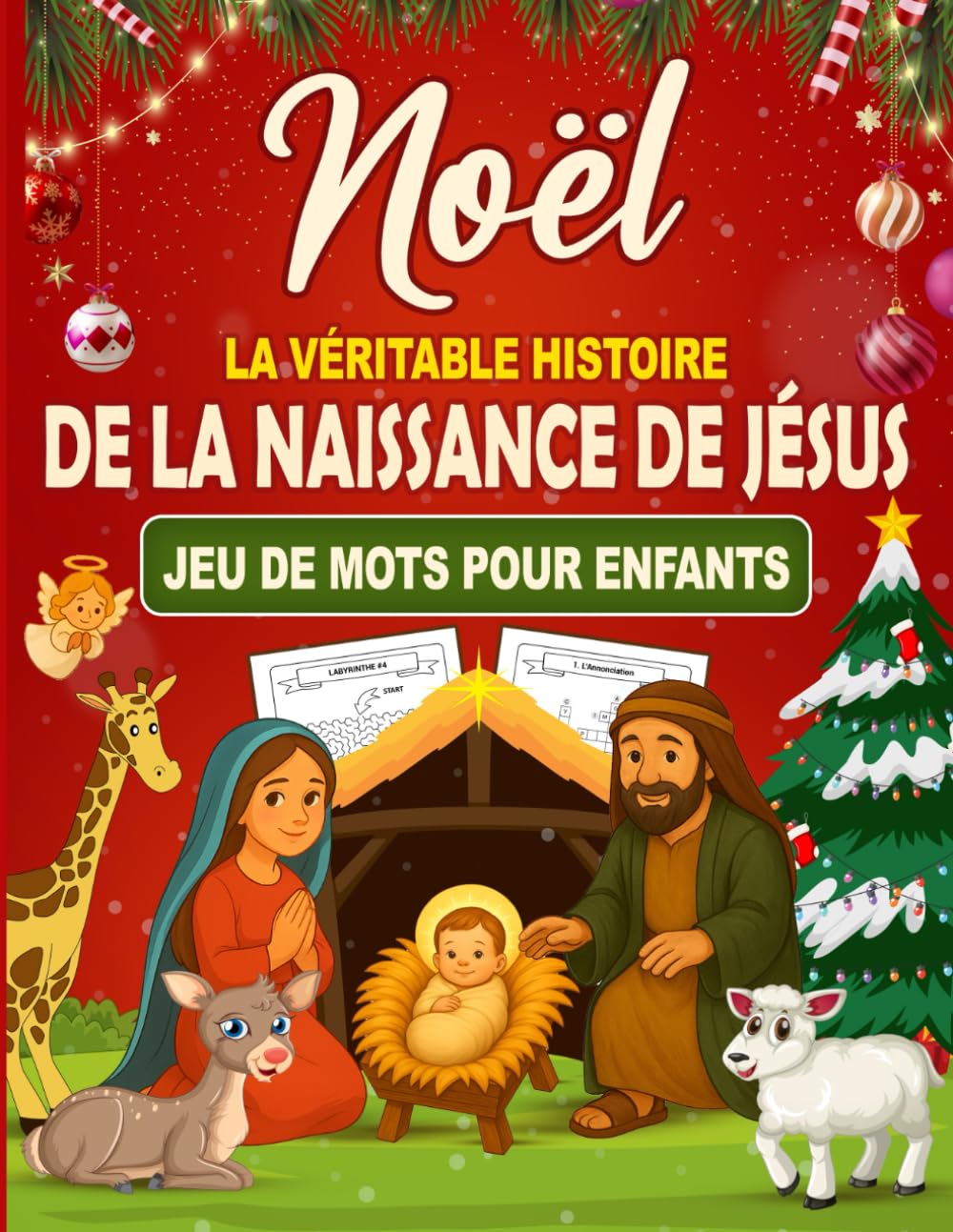 Noël : La Véritable Histoire de la Naissance de Jésus – Jeux de Mots pour Enfants: Découvre la Vraie Histoire de Jésus – Mots Cachés et Jeux Chrétiens ... de Jésus à Noël | Cadeaux pour enfants
