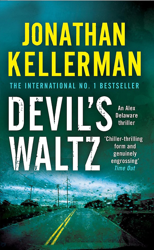 Devil's Waltz (Alex Delaware series, Book 7): A suspenseful psychological thriller