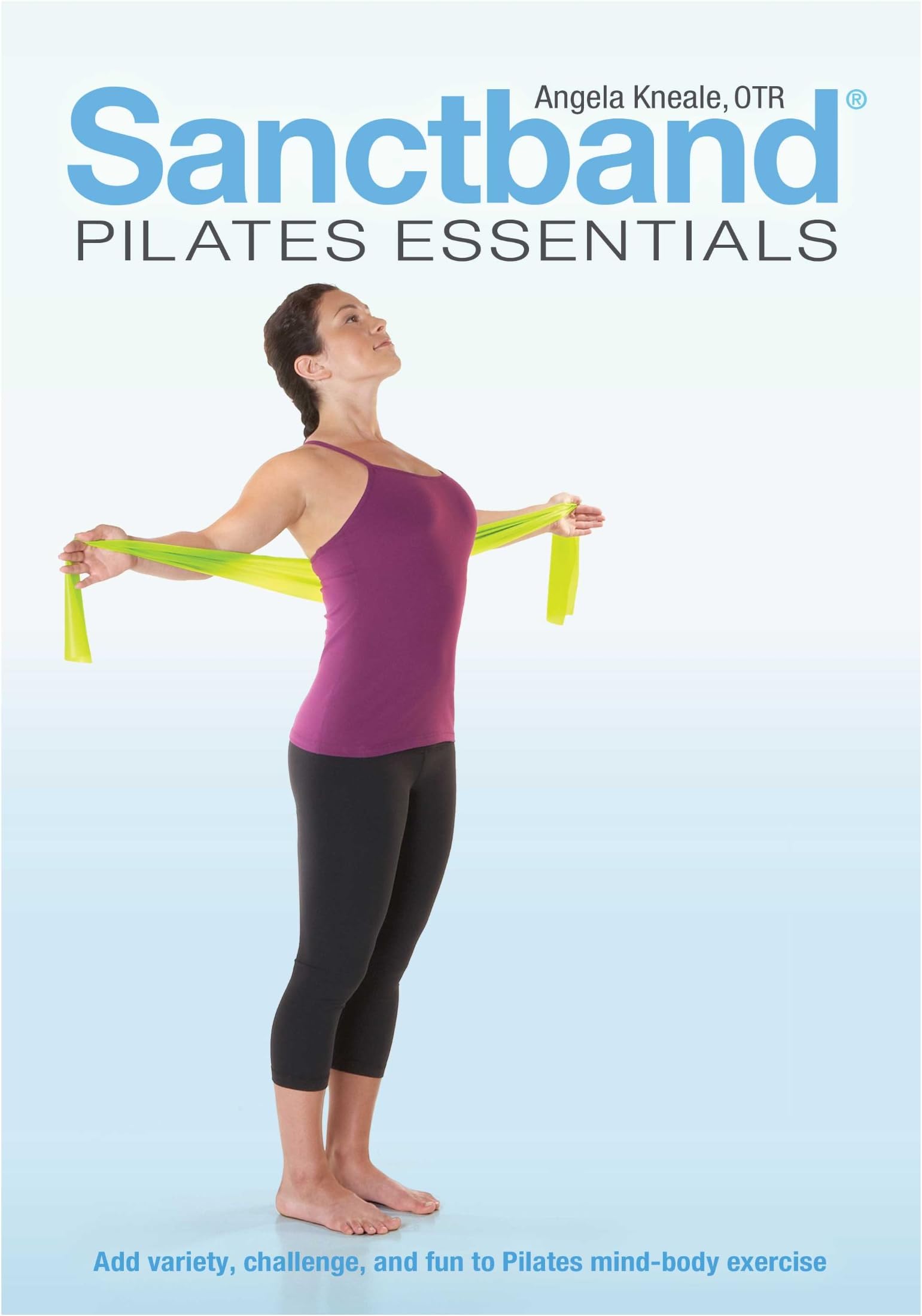 Sanctband Pilates Essentials Paperback – January 1, 2010