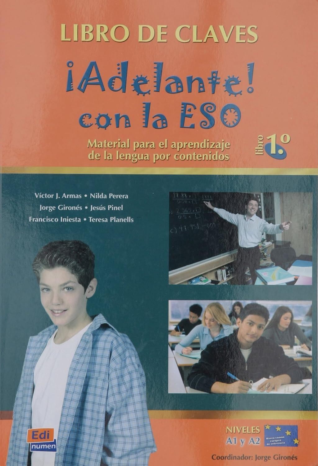 ¡Adelante! Con La Eso 1° Libro de Claves: Material Para El Aprendizaje de la Lengua Por Contenidos: 0000