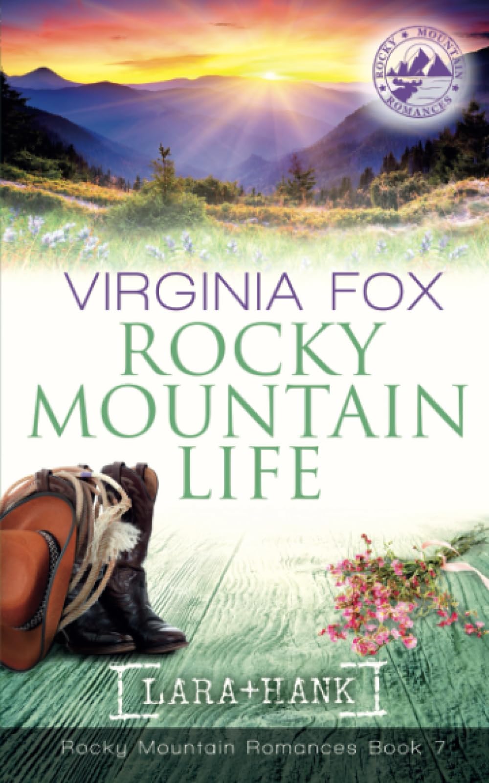Rocky Mountain Life (Rocky Mountain Romances, Book 7)