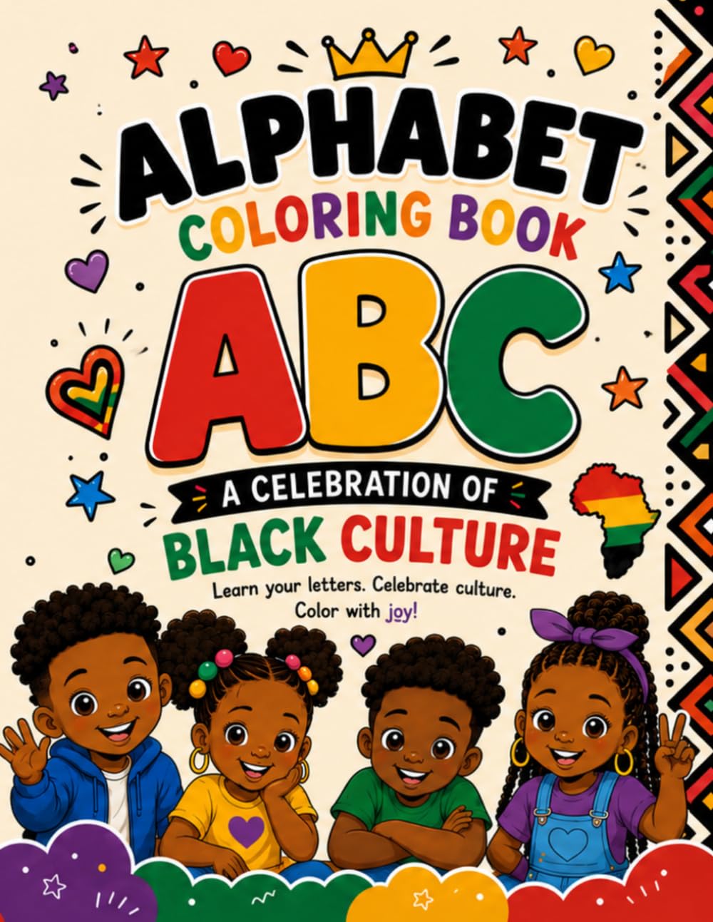 Alphabet Coloring Book: A Celebration of Black Culture