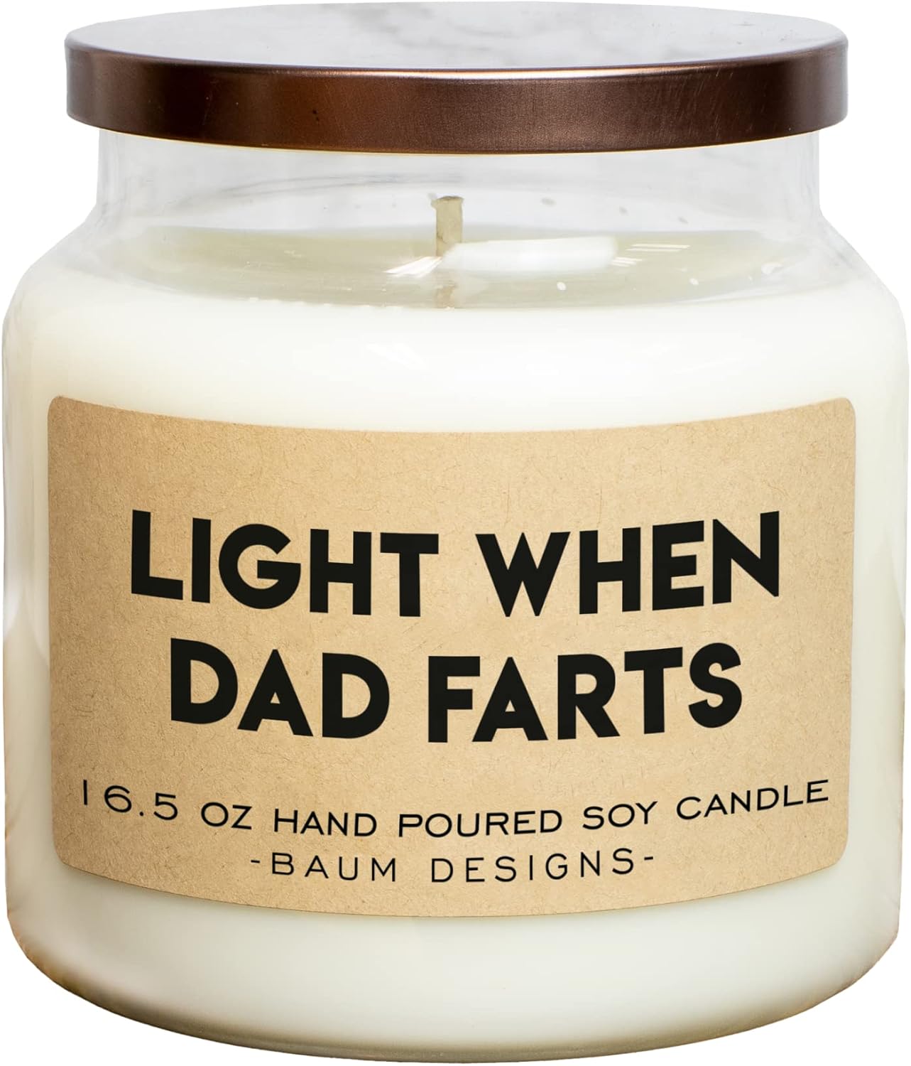 Light When Dad Farts Soy Candle
