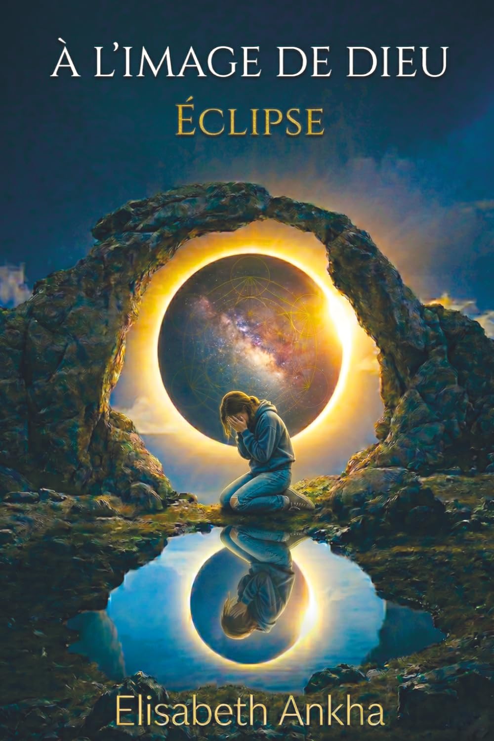 À l'image de Dieu: Eclipse
