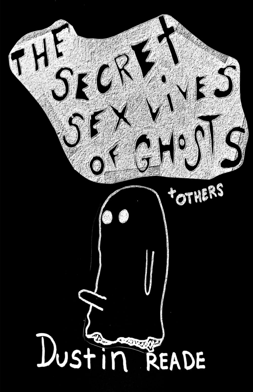 The Secret Sex Lives of Ghosts and Others