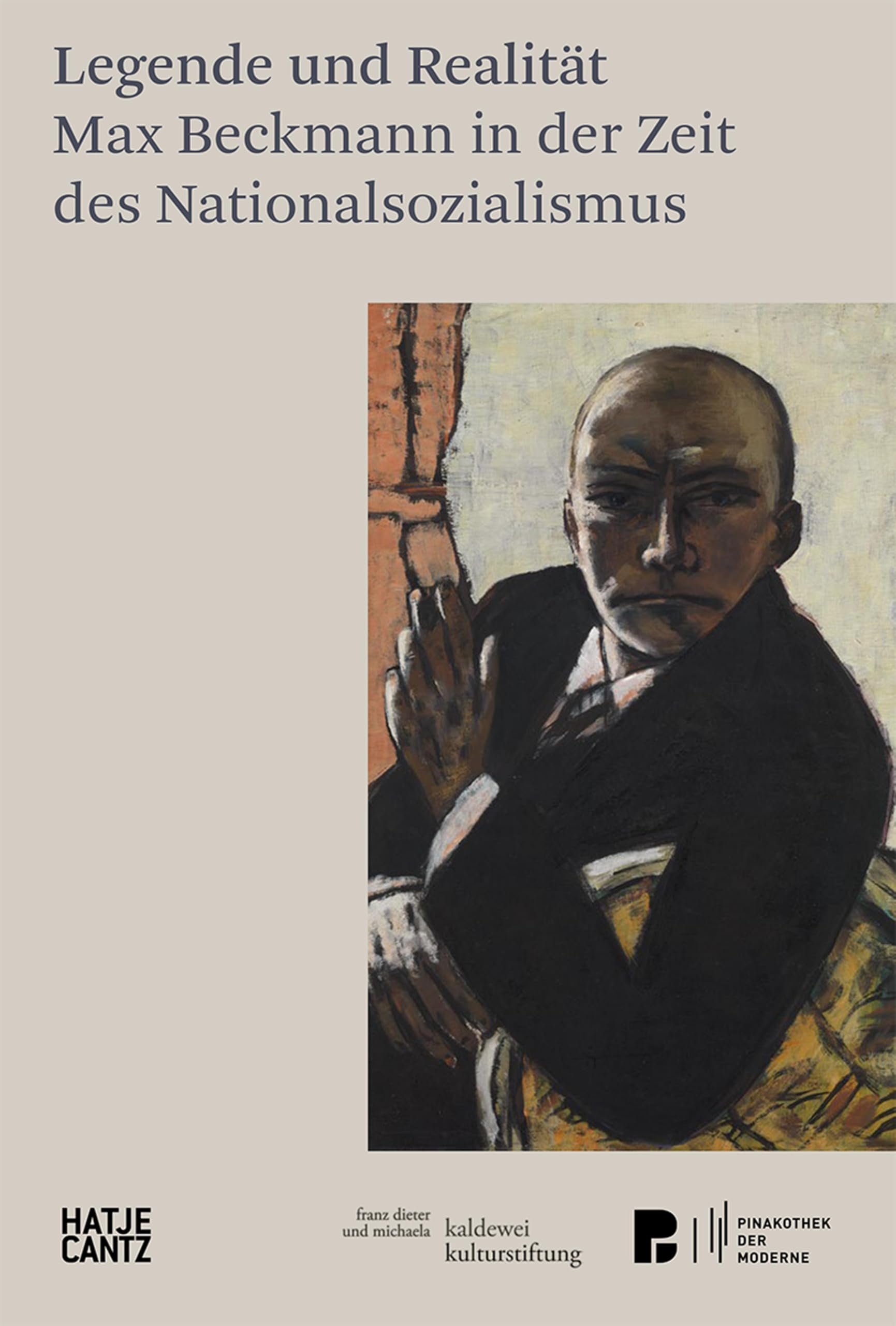 Max Beckmann Nationalsozialismus essai historique Hatje Cantz broché