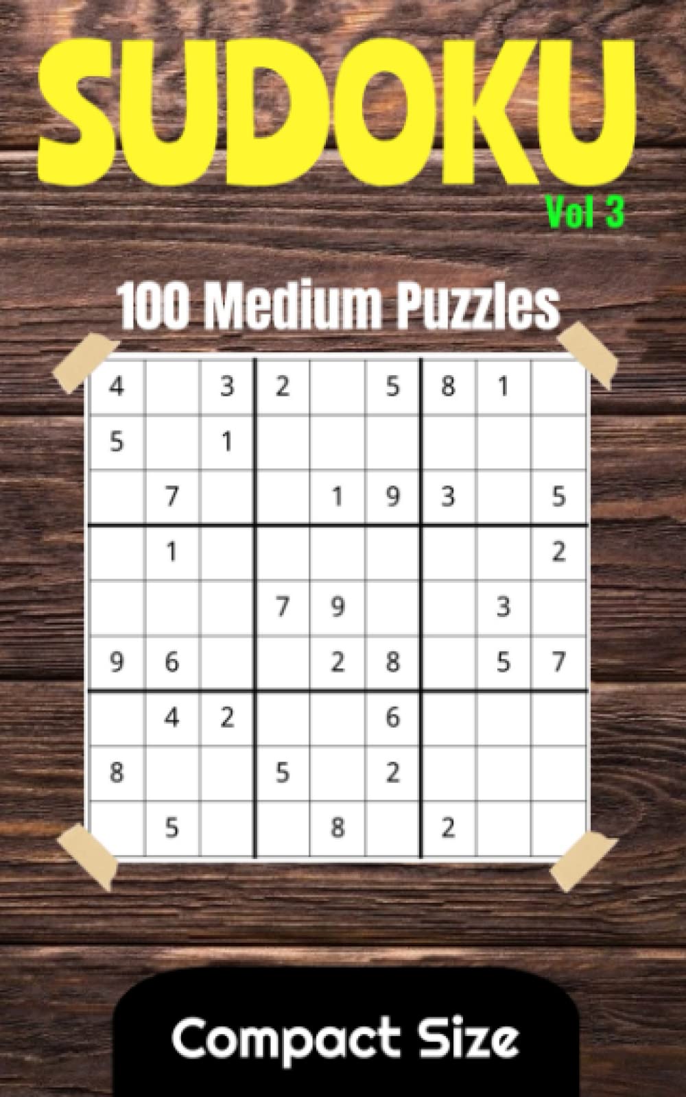 Medium Sudoku Puzzle: 100 Medium Difficulty - Large Print Sudoku Puzzles with Solutions - Volume 3: Sudoku Puzzle Book - Medium- Pocket, Compact, & ... - Medium Difficulty - 100 Puzzles Books)