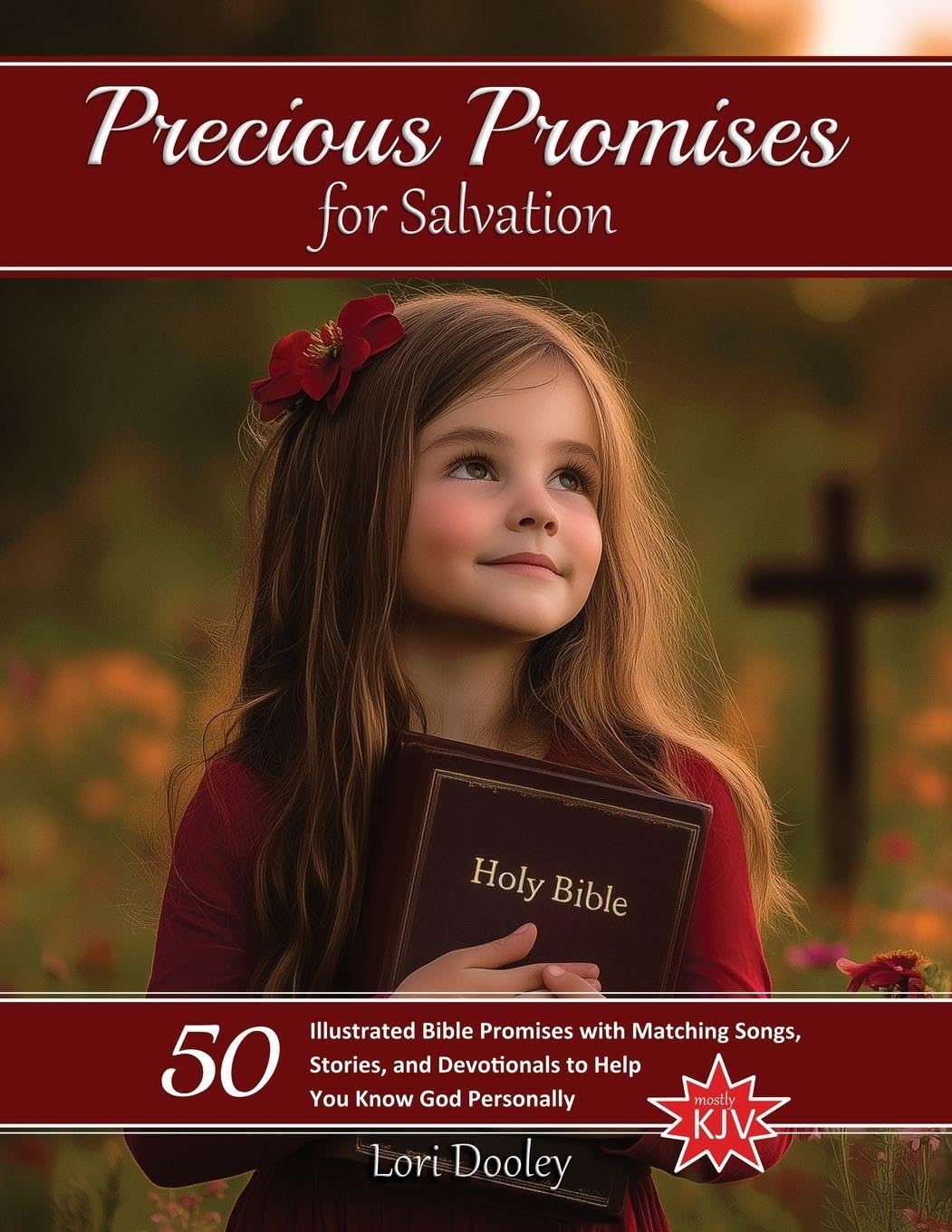 Precious Promises for Salvation: A Scripture Song Devotional: 1