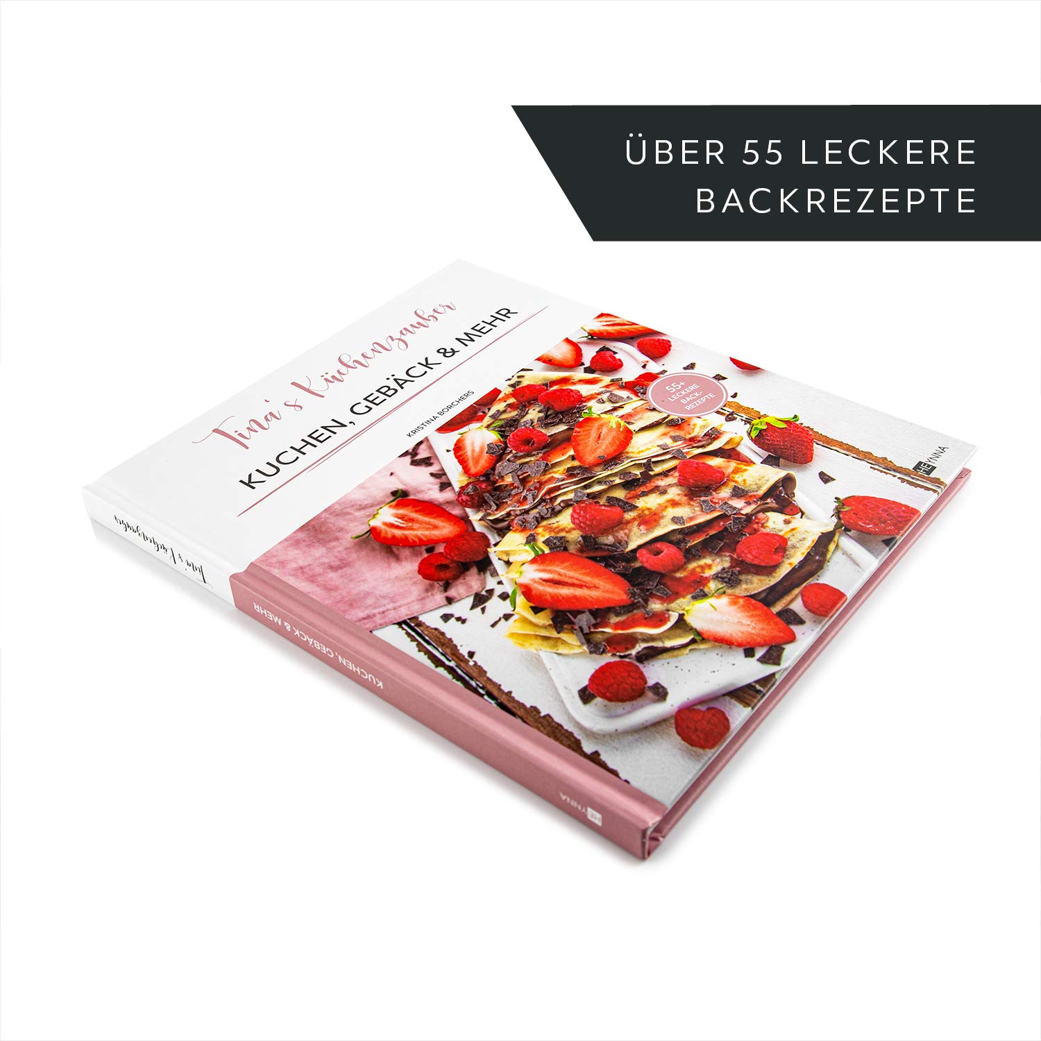 Tina's Küchenzauber: Kuchen, Gebäck & Mehr